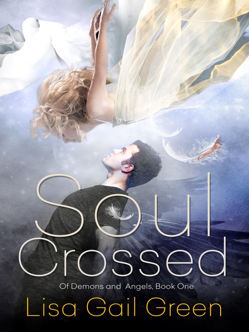Title details for Soul Crossed by Lisa Gail Green - Available